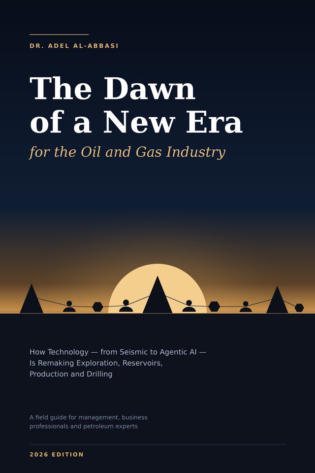 Cover of The Dawn of a New Era for the Oil and Gas Industry
